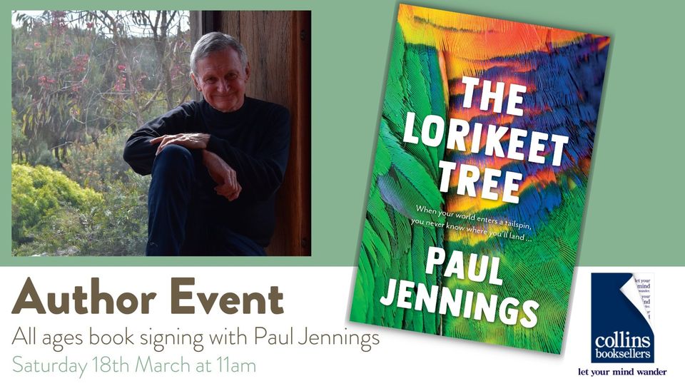 Paul Jennings Book Signing Including NEW Book, The Lorikeet Tree